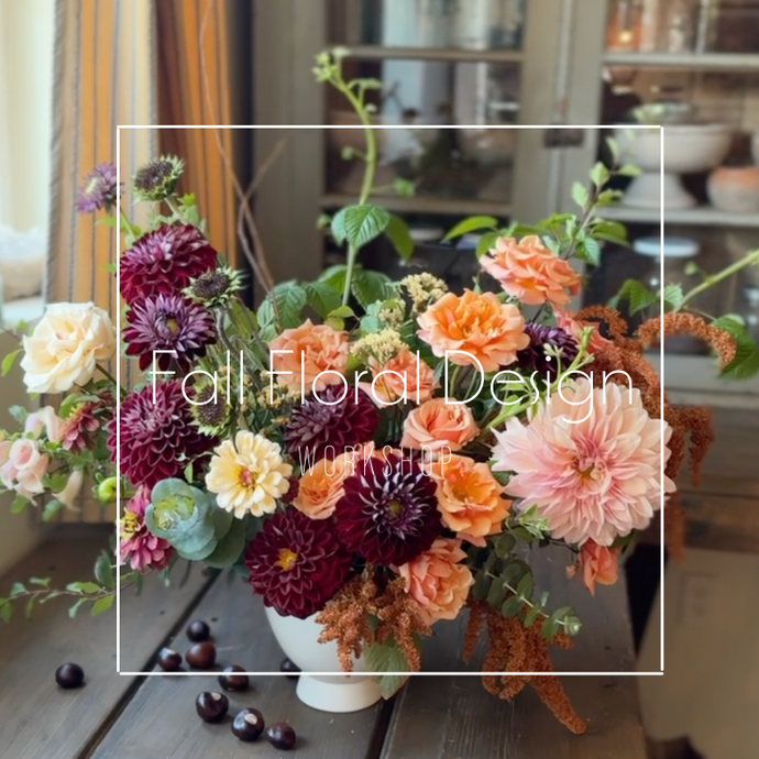 Fall Floral Design Workshop | September 5