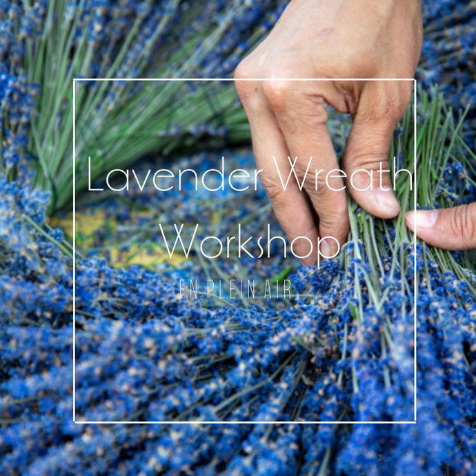 Lavender Wreath Workshop | August 15