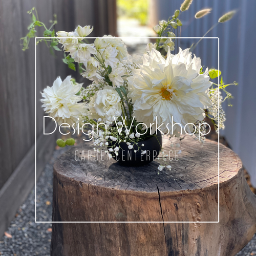 Floral Design Workshop, Garden Centerpiece (September)